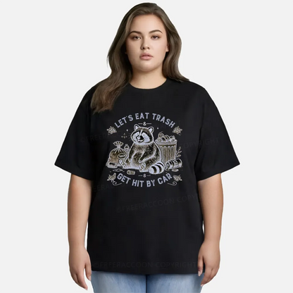 Vintage Let’S Eat Trash & Get Hit By Car Classic T-Shirt