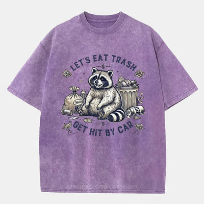 Vintage Let’S Eat Trash & Get Hit By Car Washed T-Shirt