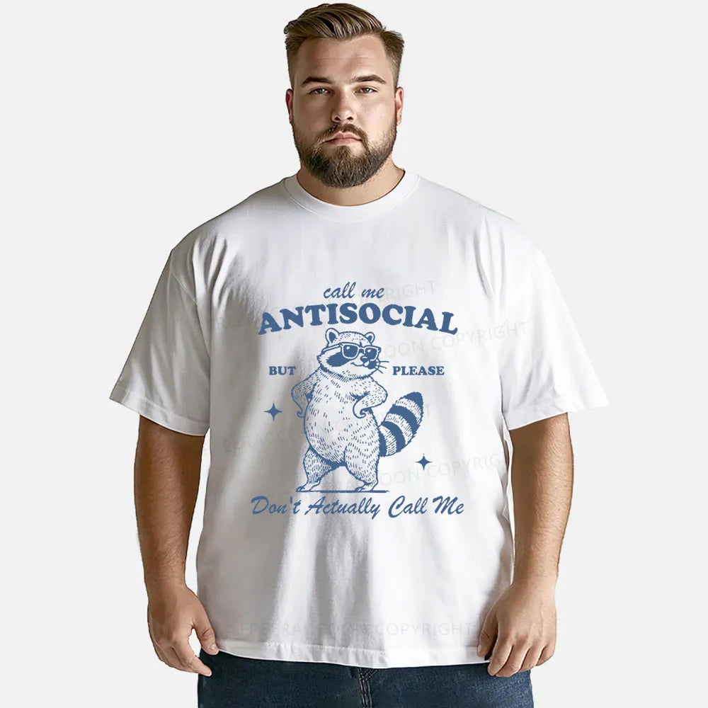 Vintage Call Me Antisocial, But Please Don’T Actually Call Me Classic T-Shirt