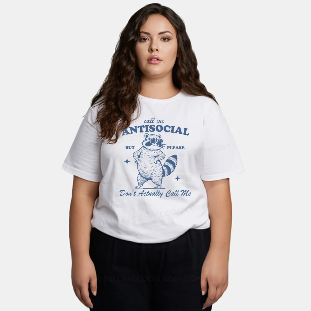 Vintage Call Me Antisocial, But Please Don’T Actually Call Me Classic T-Shirt