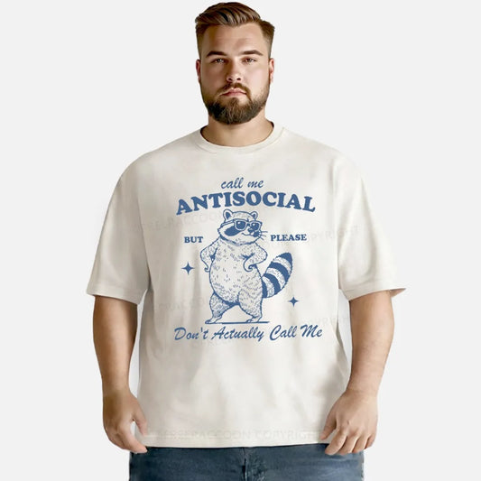 Vintage Call Me Antisocial, But Please Don’T Actually Call Me Washed T-Shirt