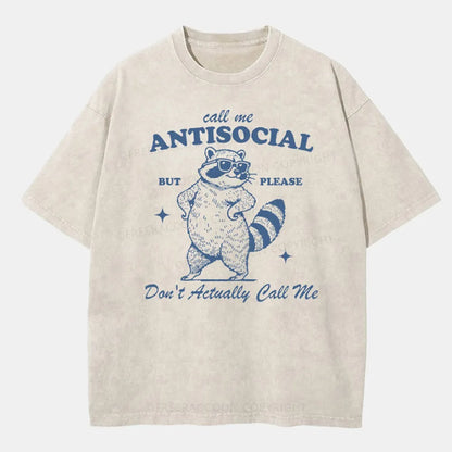 Vintage Call Me Antisocial, But Please Don’T Actually Call Me Washed T-Shirt