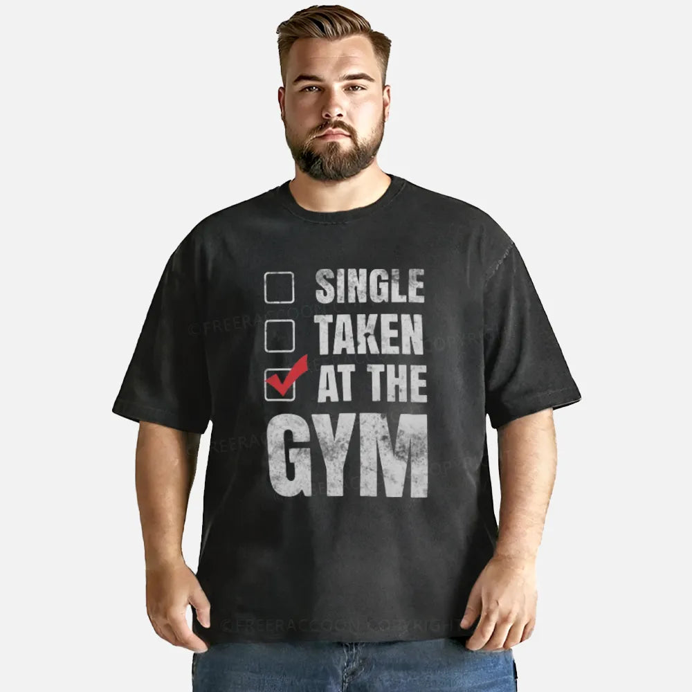 Vintage Single Taken At The Gym Washed T-Shirt