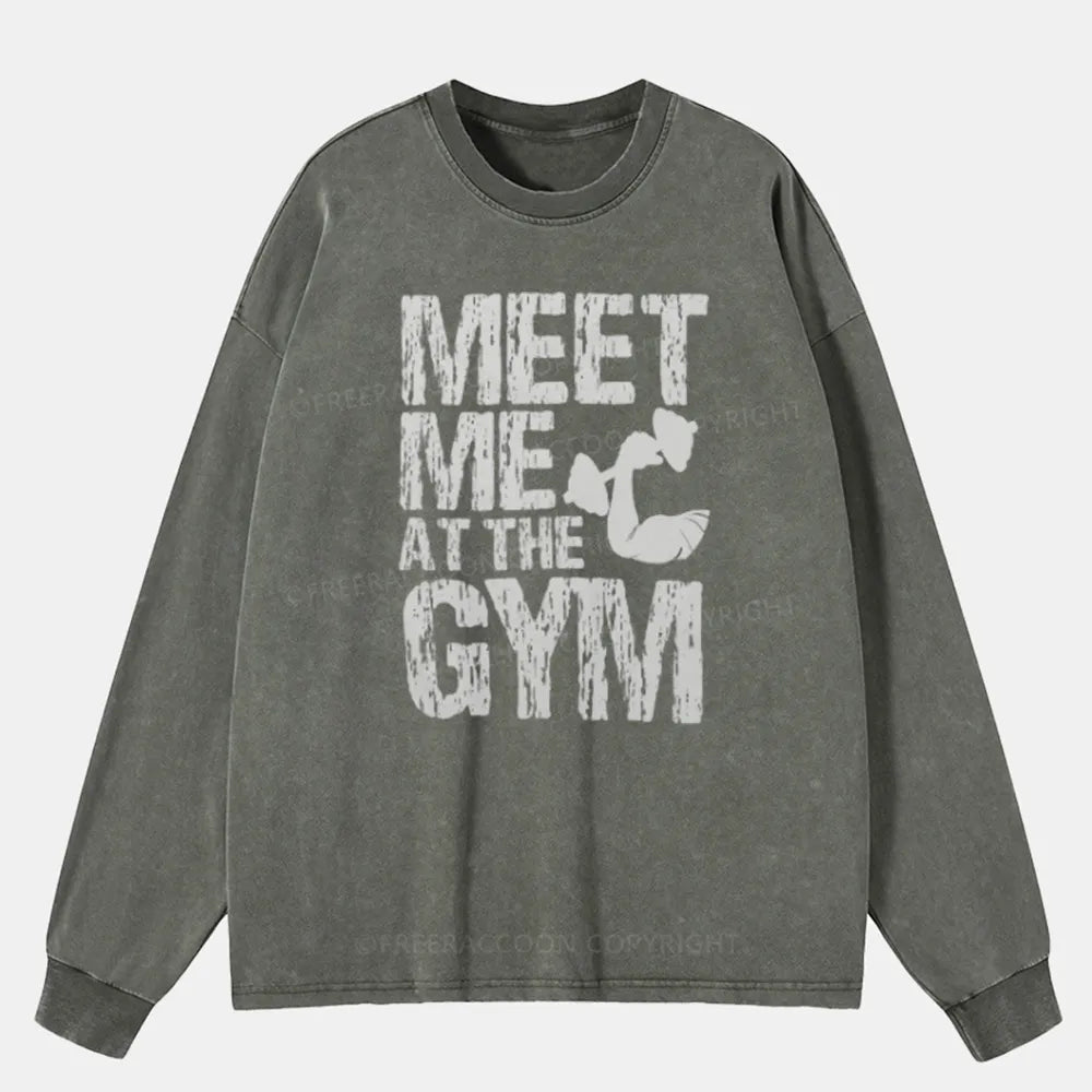 Vintage Meet Me At The Gym Washed Long Sleeve Shirt