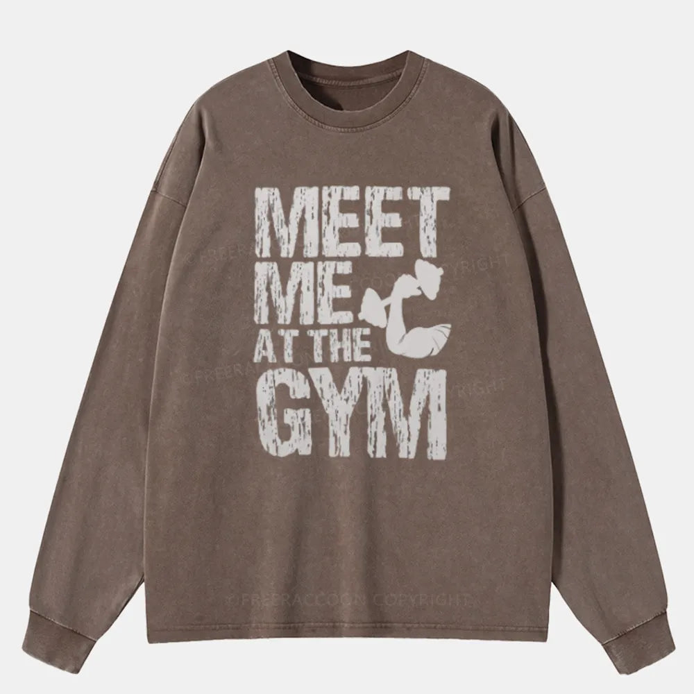 Vintage Meet Me At The Gym Washed Long Sleeve Shirt