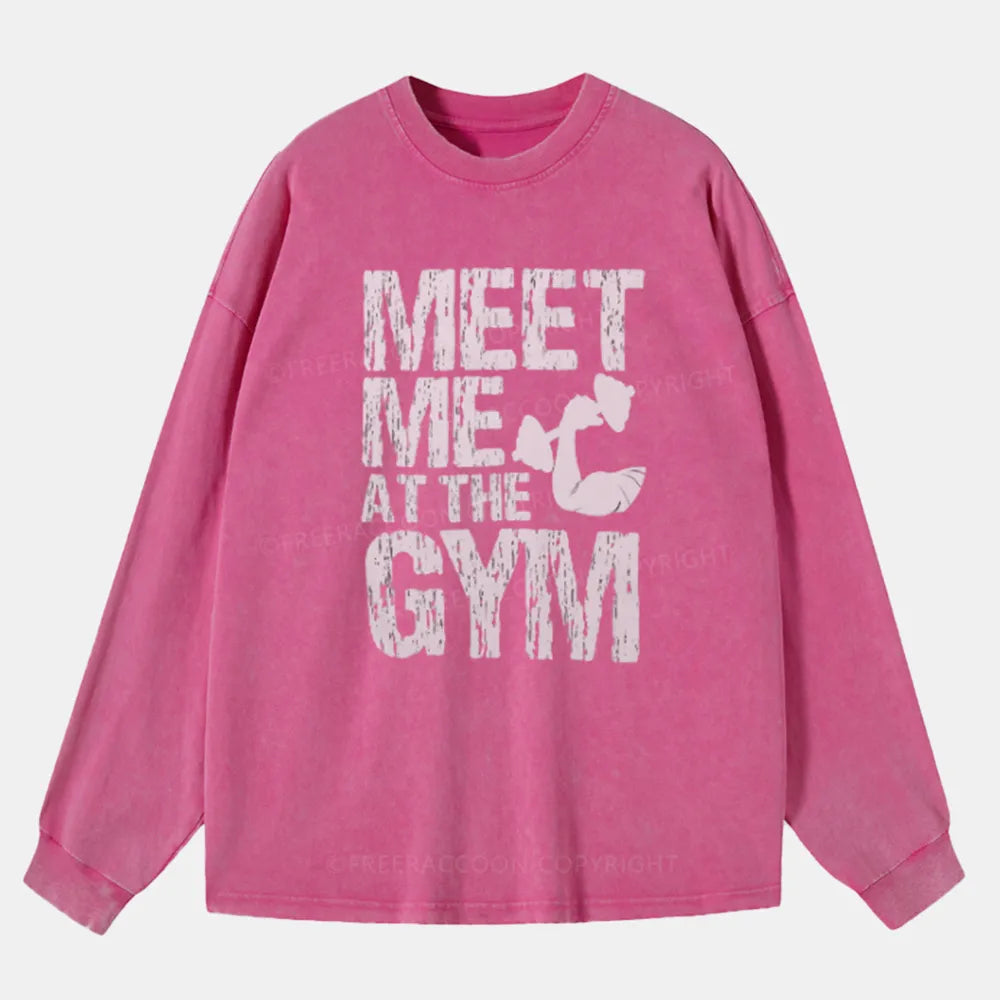 Vintage Meet Me At The Gym Washed Long Sleeve Shirt