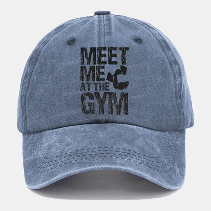 Vintage Meet Me At The Gym Washed Cap