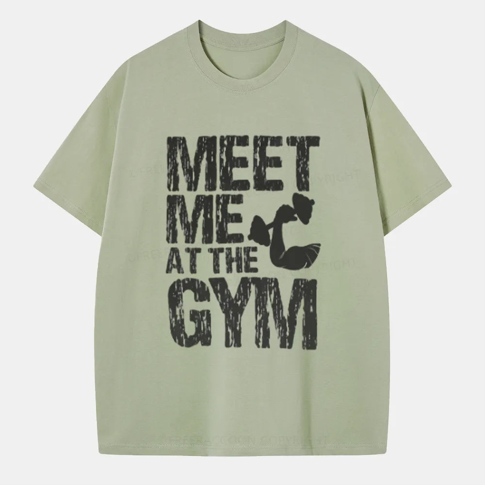 Vintage Meet Me At The Gym Classic T-Shirt