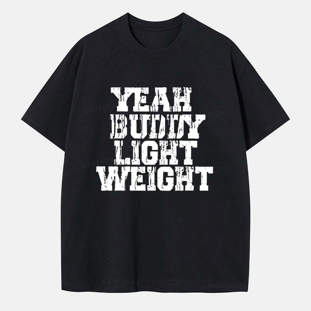 Vintage Yeah Buddy Light Weight Classic T-Shirt