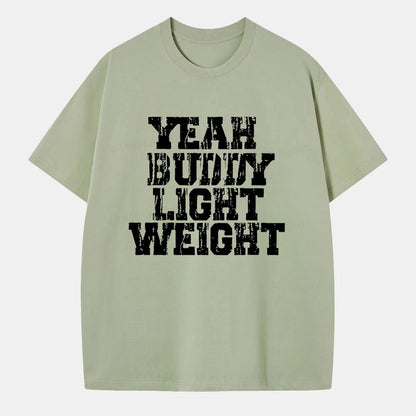 Vintage Yeah Buddy Light Weight Classic T-Shirt