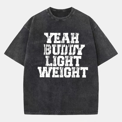 Vintage Yeah Buddy Light Weight Washed T-Shirt