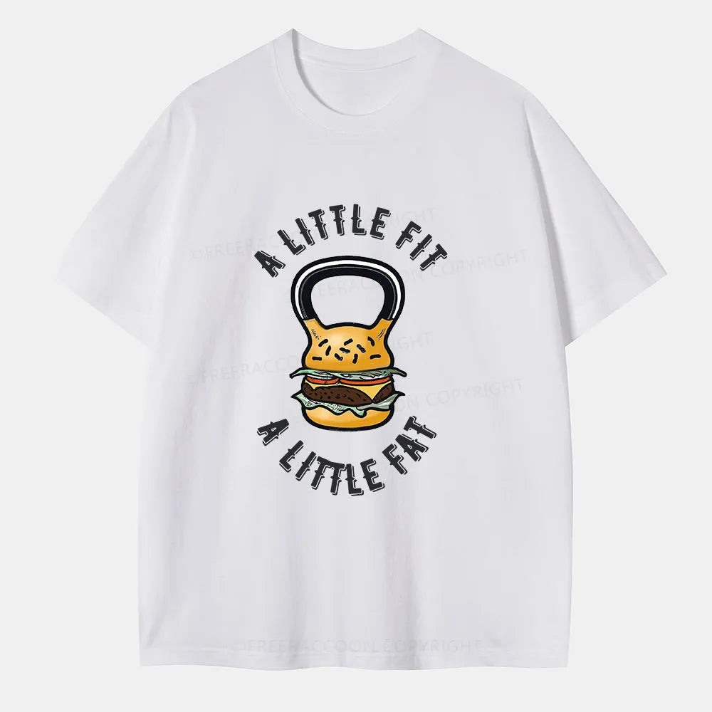 Vintage A Little Fit A Little Fat Classic T-Shirt