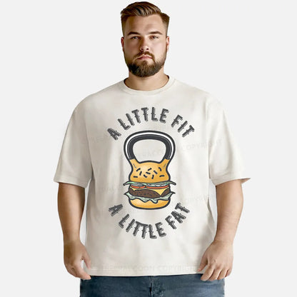 Vintage A Little Fit A Little Fat Washed T-Shirt