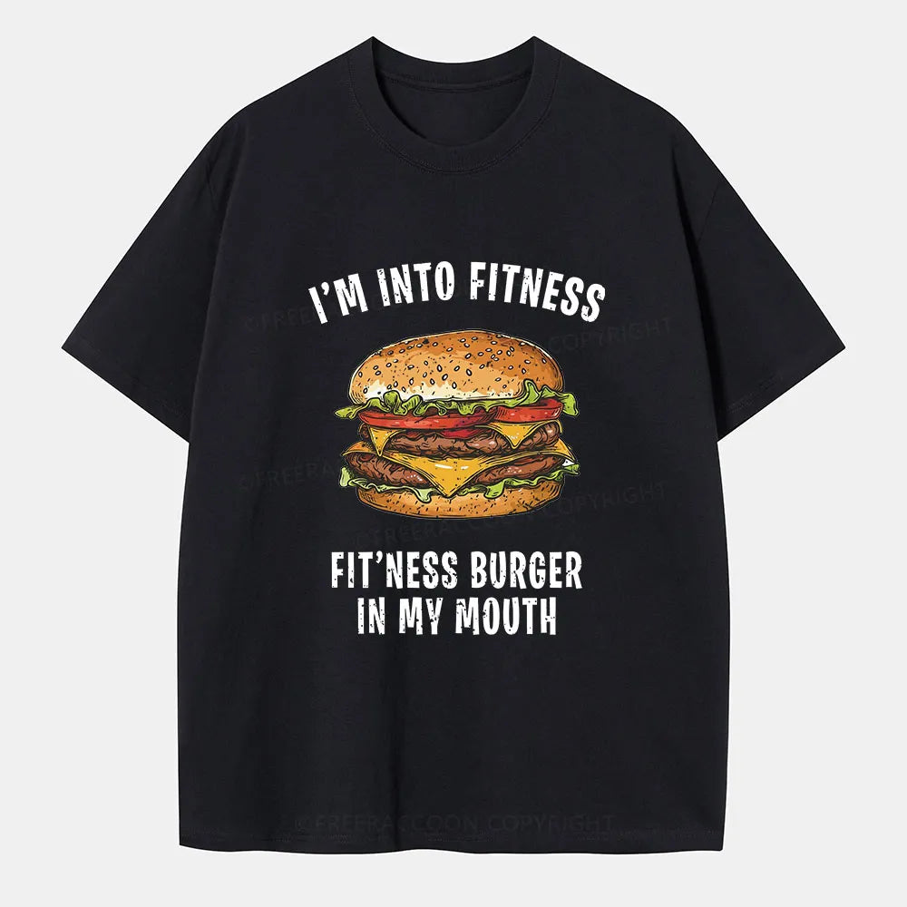 Vintage I’M Into Fitness Fit’Ness Burger In My Mouth Classic T-Shirt