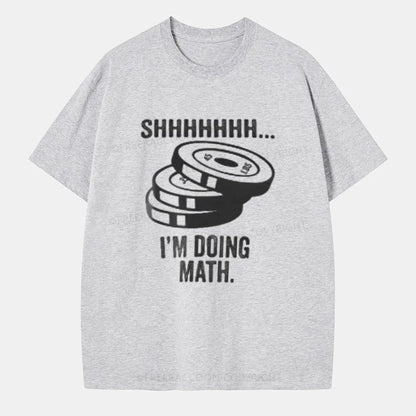 Vintage Shhhhhh... I'M Doing Math Classic T-Shirt