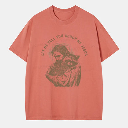 Vintage Let Me Tell You About My Jesus Classic T-Shirt