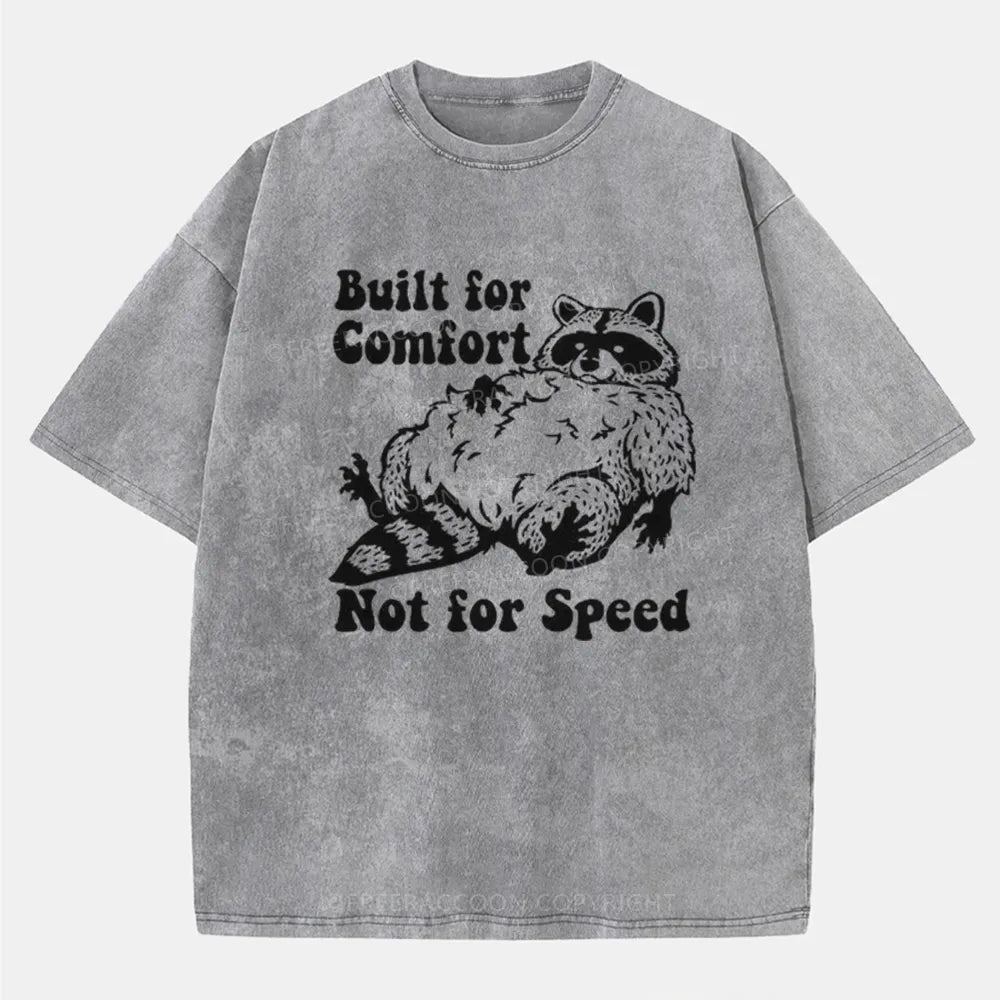 Vintage Built For Comfort Not Speed Raccoon Washed T-Shirt