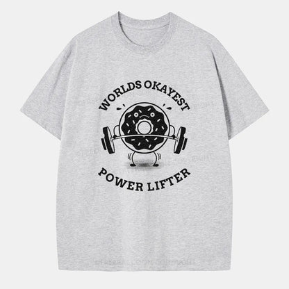 Vintage Worlds Okayest Powerlifter Classic T-Shirt