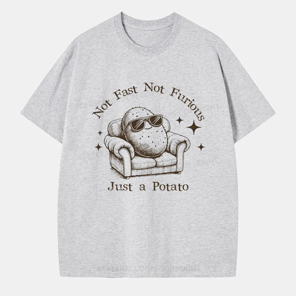 Vintage Not Fast Not Furious, Just A Potato Classic T-Shirt