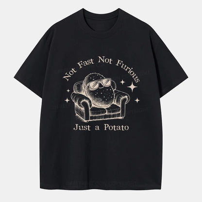 Vintage Not Fast Not Furious, Just A Potato Classic T-Shirt