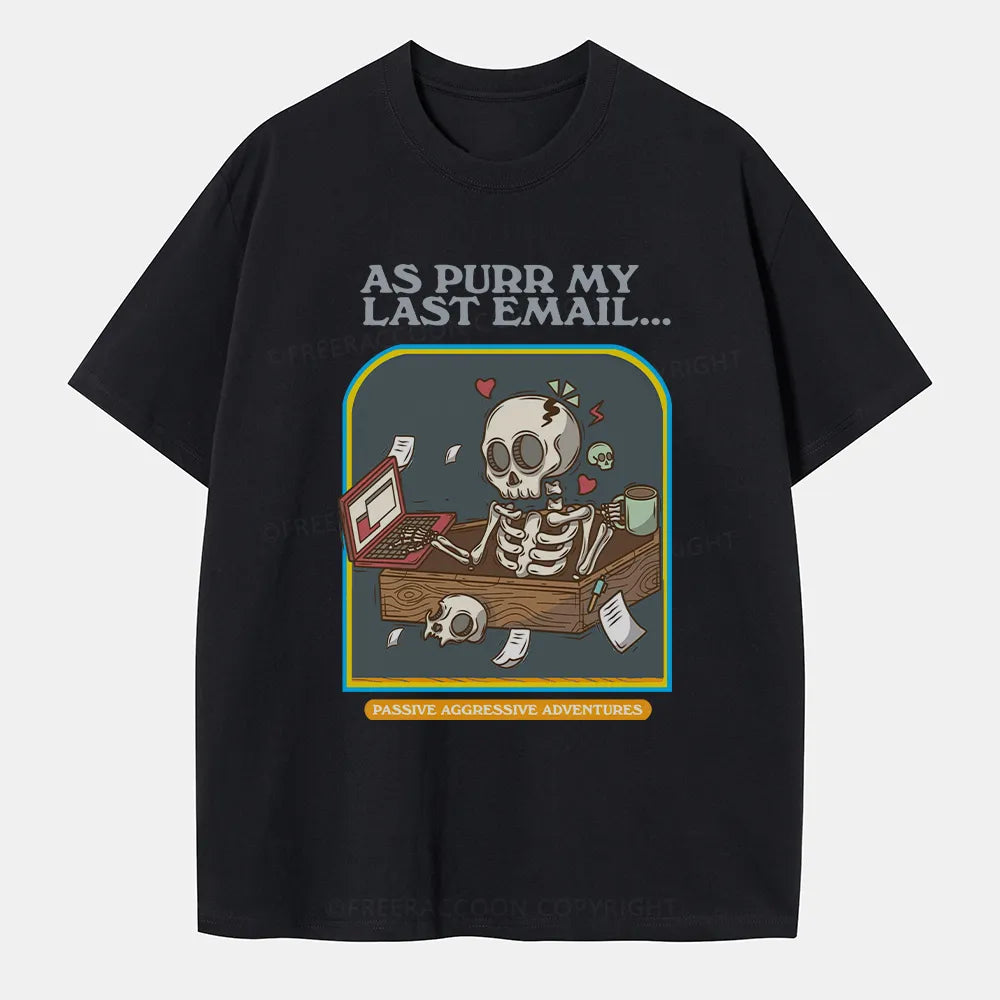 Vintage Purr My Last Email Classic T-Shirt