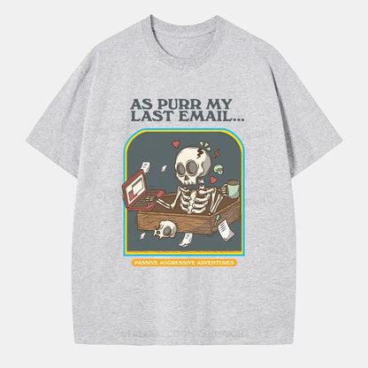 Vintage Purr My Last Email Classic T-Shirt