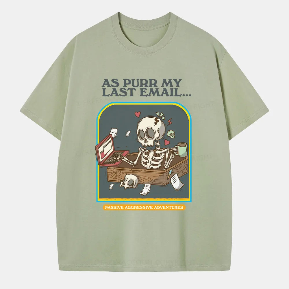 Vintage Purr My Last Email Classic T-Shirt