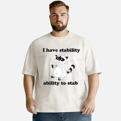 Vintage I Have Stability Ability To Stab Washed T-Shirt