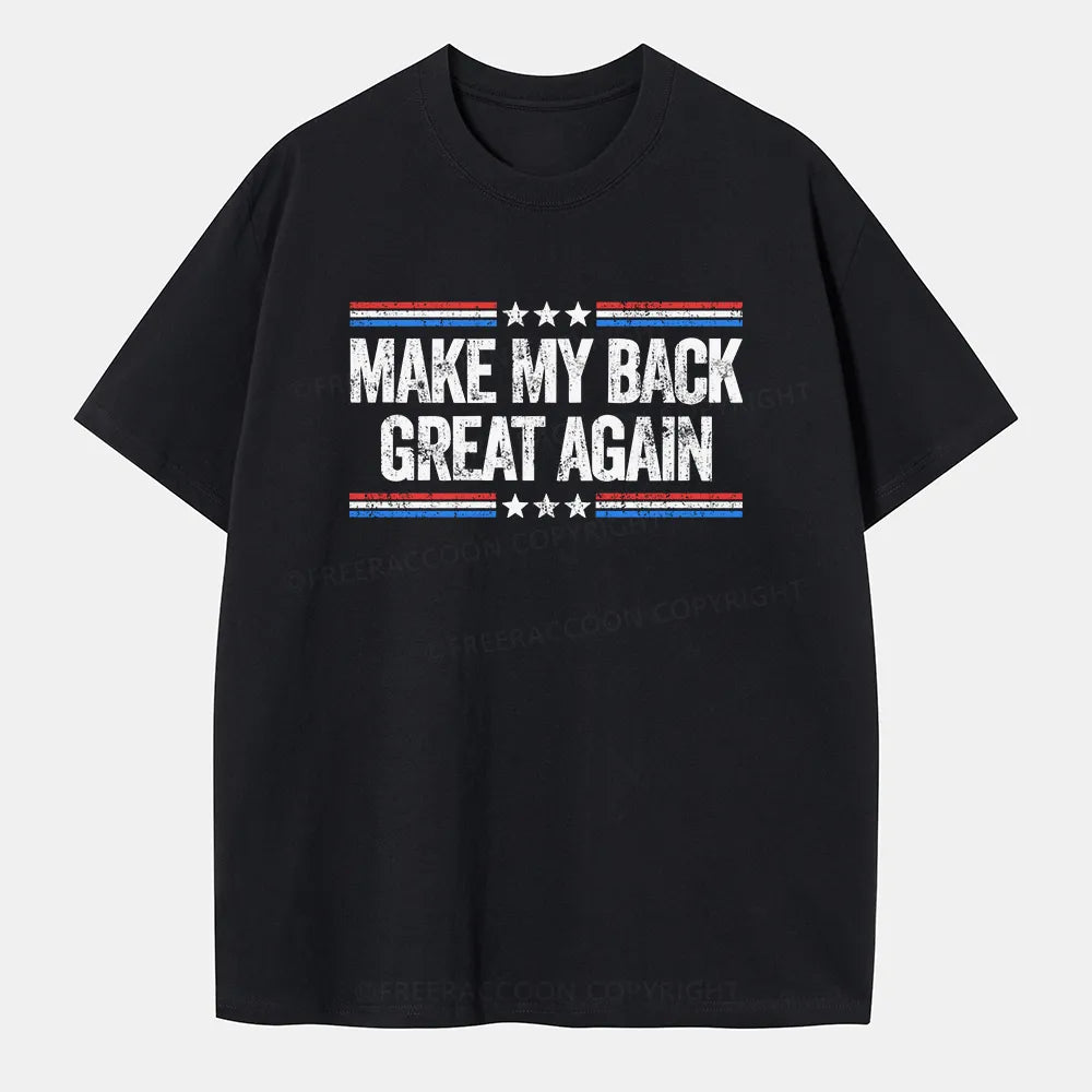 Vintage Make My Back Great Again Classic T-Shirt