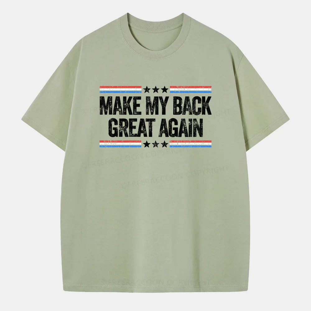 Vintage Make My Back Great Again Classic T-Shirt