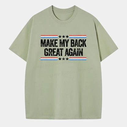 Vintage Make My Back Great Again Classic T-Shirt