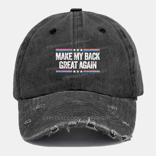 Vintage Make My Back Great Again Ripped Washed Cap