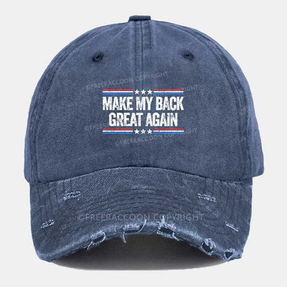 Vintage Make My Back Great Again Ripped Washed Cap