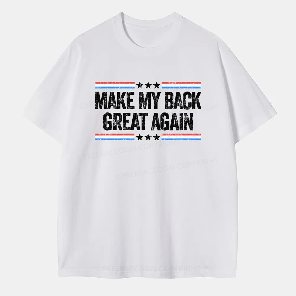 Vintage Make My Back Great Again Classic T-Shirt