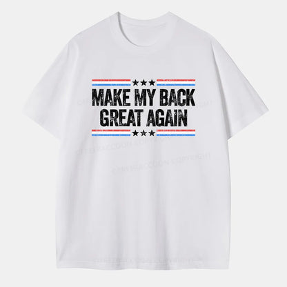 Vintage Make My Back Great Again Classic T-Shirt