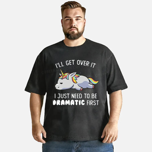 Vintage I Just Need To Be Dramatic Lazy Unicorn Washed T-Shirt