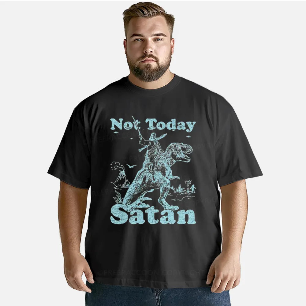 Vintage Not Today Satan Classic T-Shirt