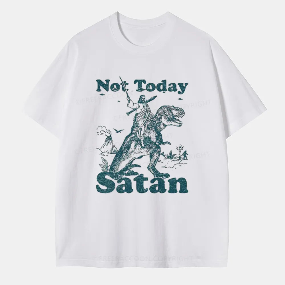 Vintage Not Today Satan Classic T-Shirt