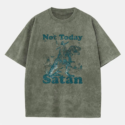 Vintage Not Today Satan Washed T-Shirt