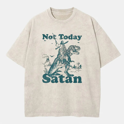 Vintage Not Today Satan Washed T-Shirt