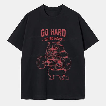 Vintage Go Hard Or Go Home Classic T-Shirt