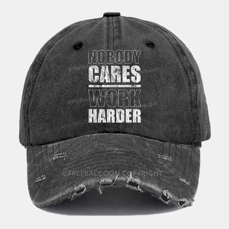 Vintage Nobody Cares Work Harder Ripped Washed Cap