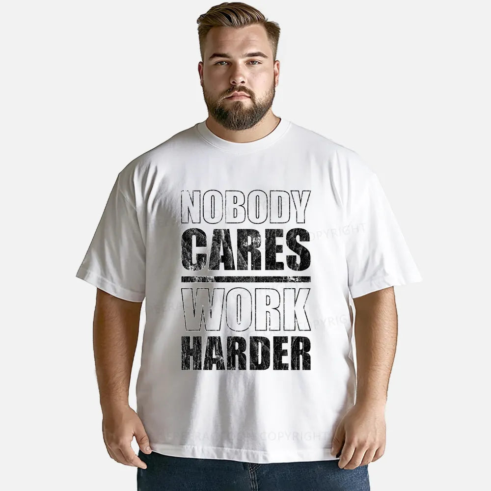 Vintage Nobody Cares Work Harder Classic T-Shirt