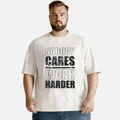 Vintage Nobody Cares Work Harder Washed T-Shirt