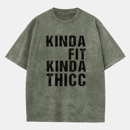 Vintage Kinda Fit Kinda Thicc Washed T-Shirt