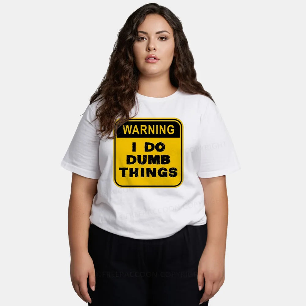 Vintage Warning: I Do Dumb Things Classic T-Shirt