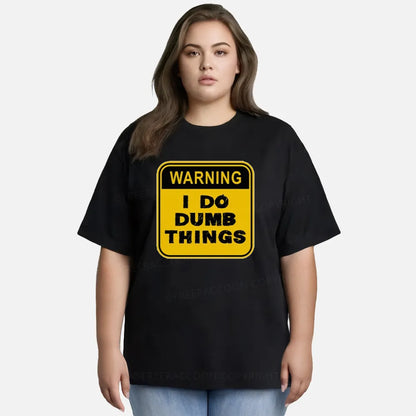 Vintage Warning: I Do Dumb Things Classic T-Shirt