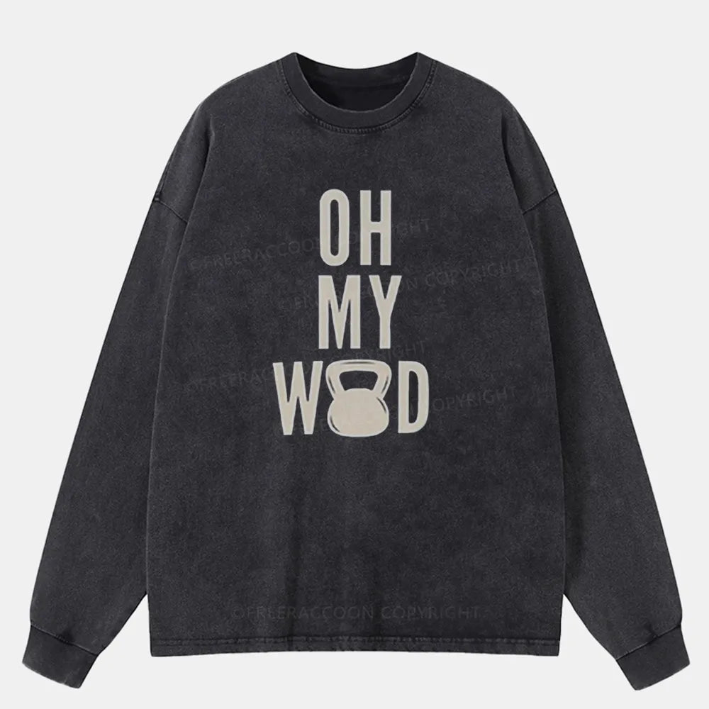 Vintage Oh My Wod Washed Long Sleeve Shirt