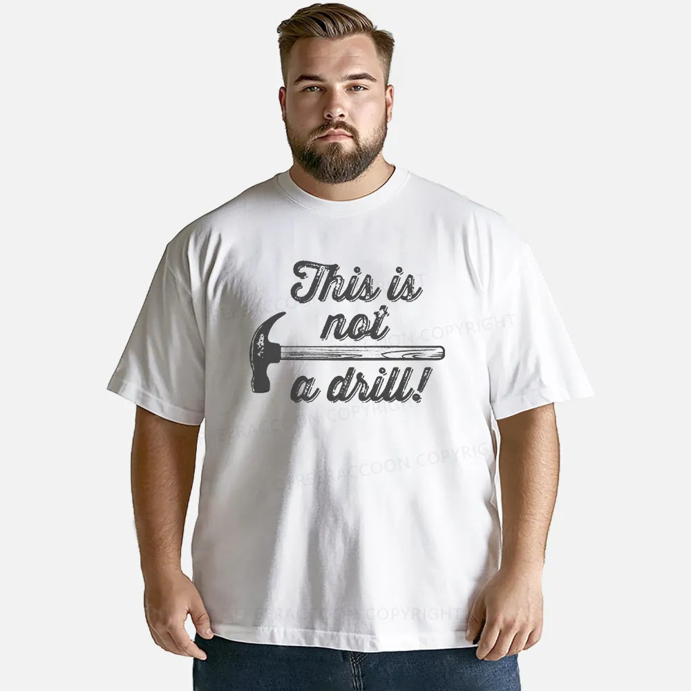 Vintage This Is Not A Drill Classic T-Shirt