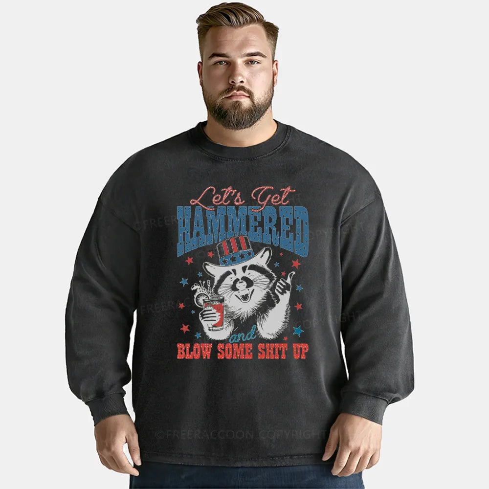 Vintage Lets Get Hammered And Blow Some Shit Up Washed Long Sleeve Shirt